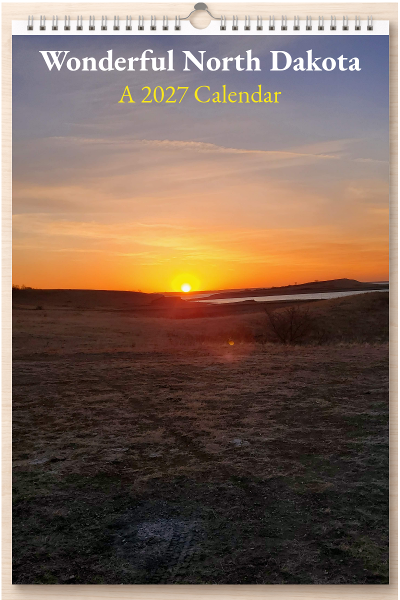 Wonderful North Dakota: A 2027 Calendar
