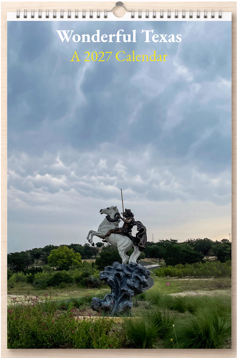 Wonderful Texas: A 2027 Calendar