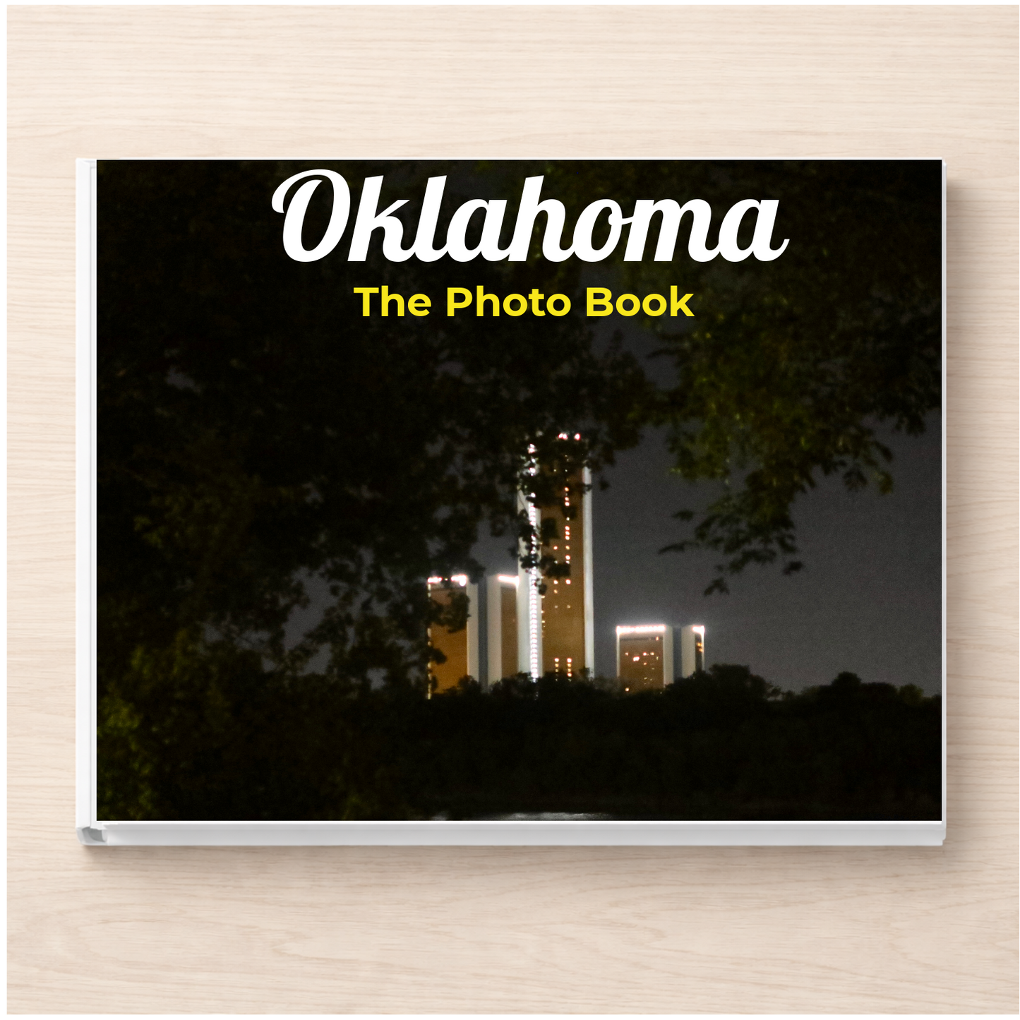 Oklahoma: The Photo Book