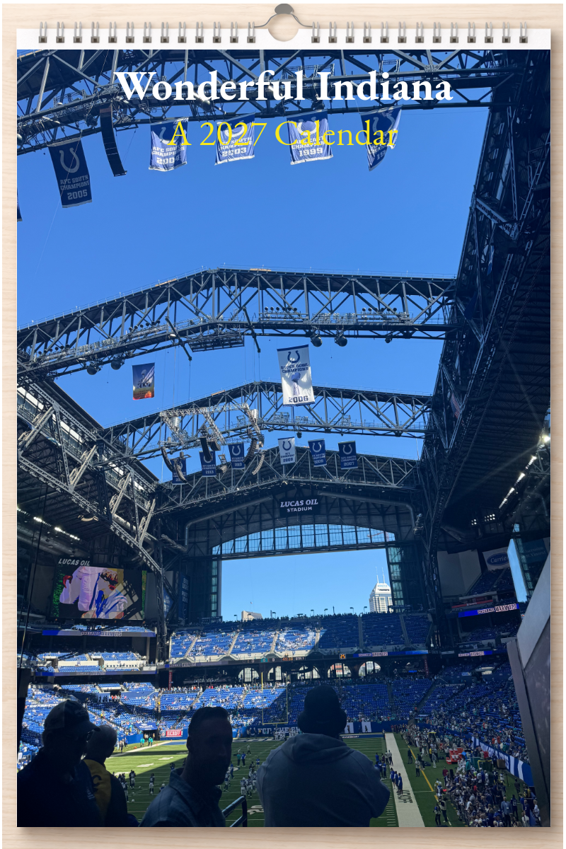 Wonderful Indiana: A 2027 Calendar