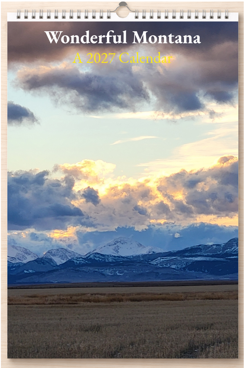 Wonderful Montana: A 2027 Calendar