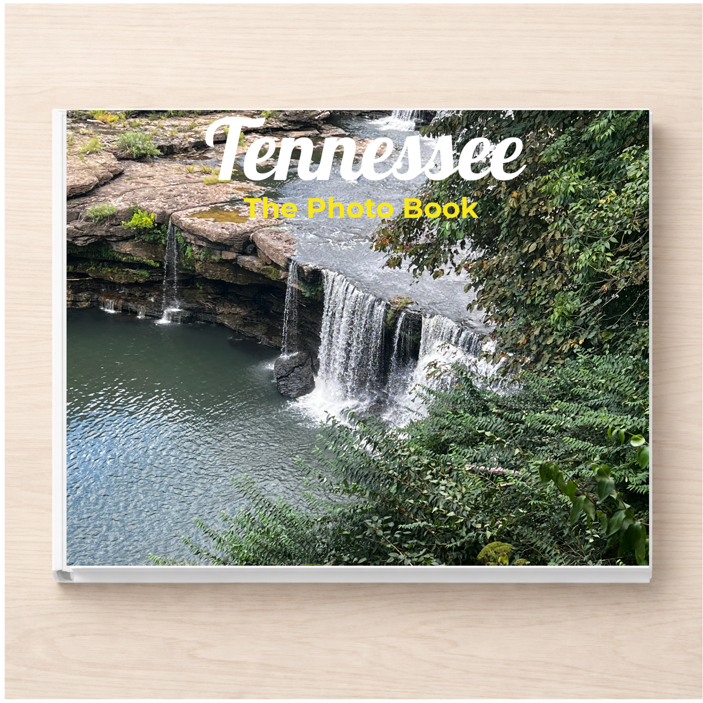 Tennessee: The Photo Book