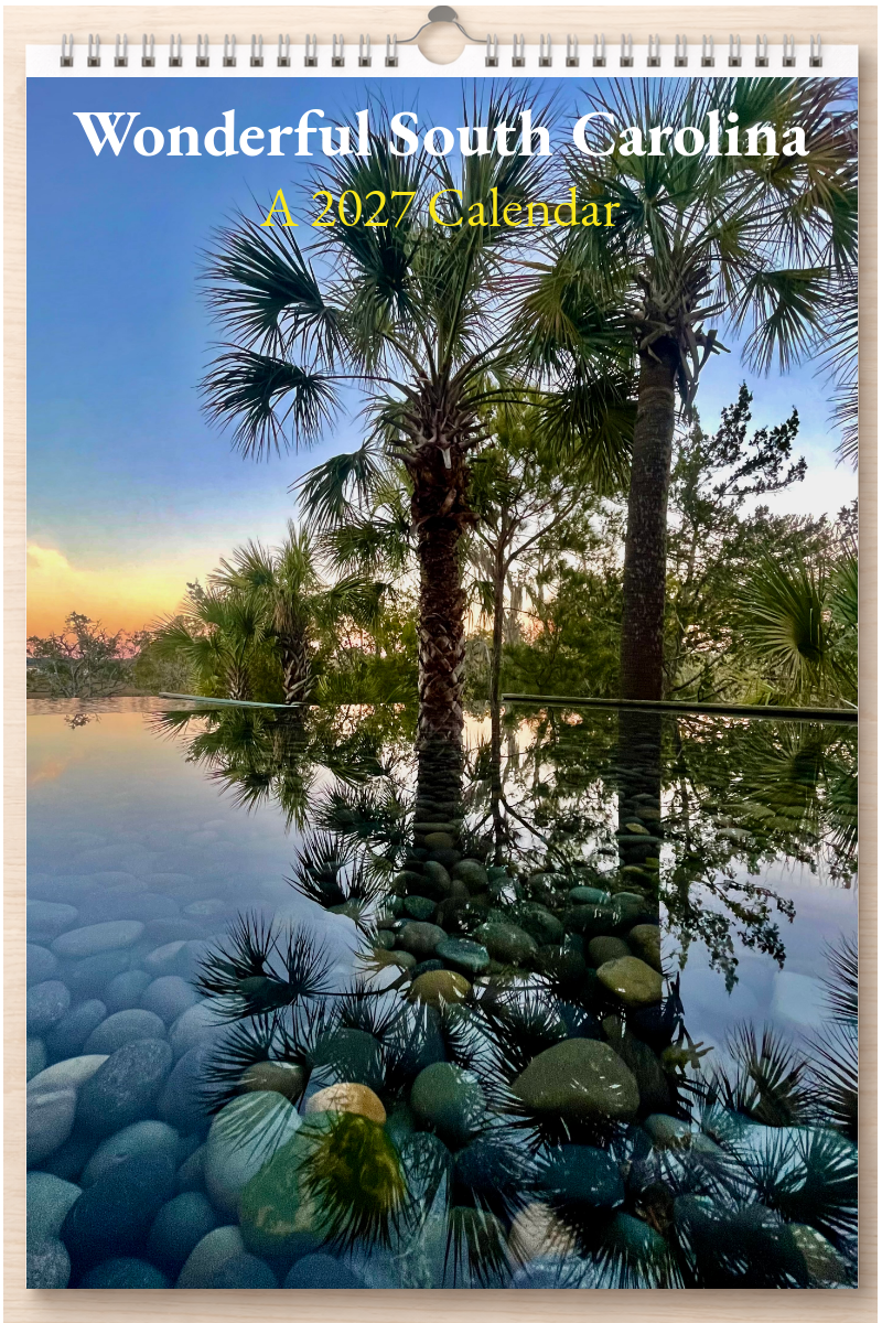 Wonderful South Carolina: A 2027 Calendar