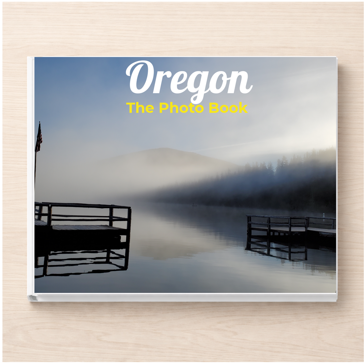 Oregon: The Photo Book
