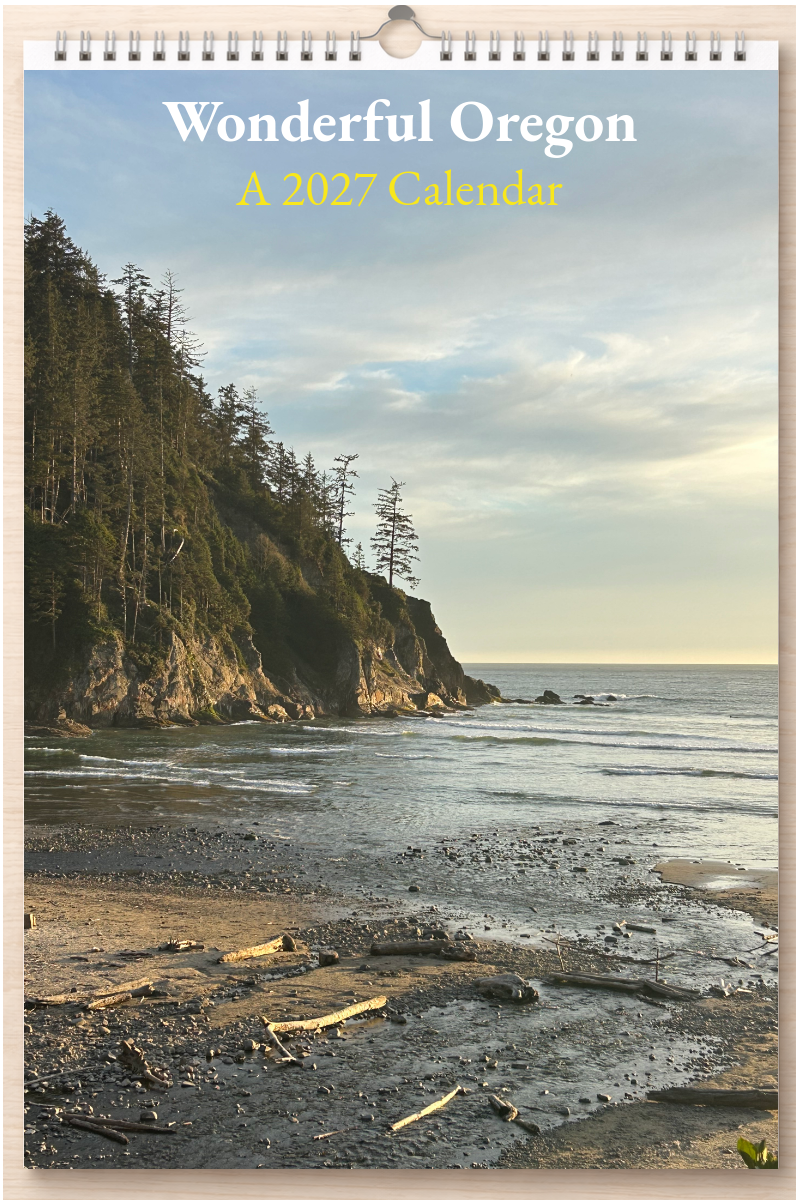 Wonderful Oregon: A 2027 Calendar
