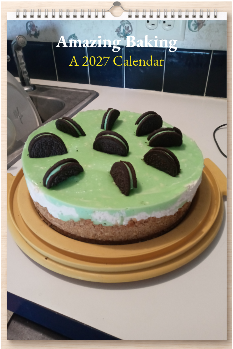 Amazing Baking: A 2027 Calendar