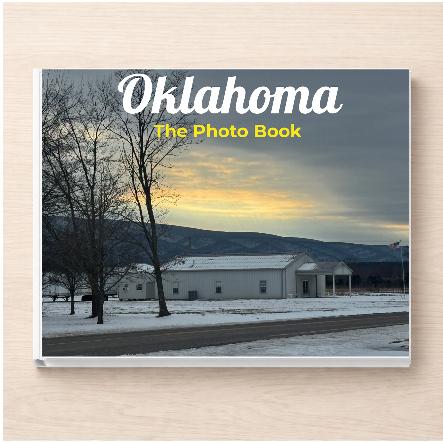 Oklahoma: The Photo Book