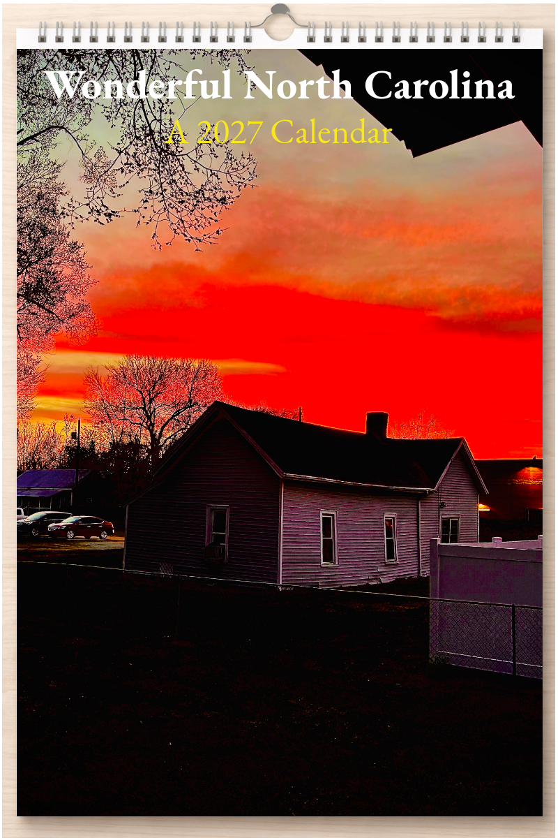 Wonderful North Carolina: A 2027 Calendar