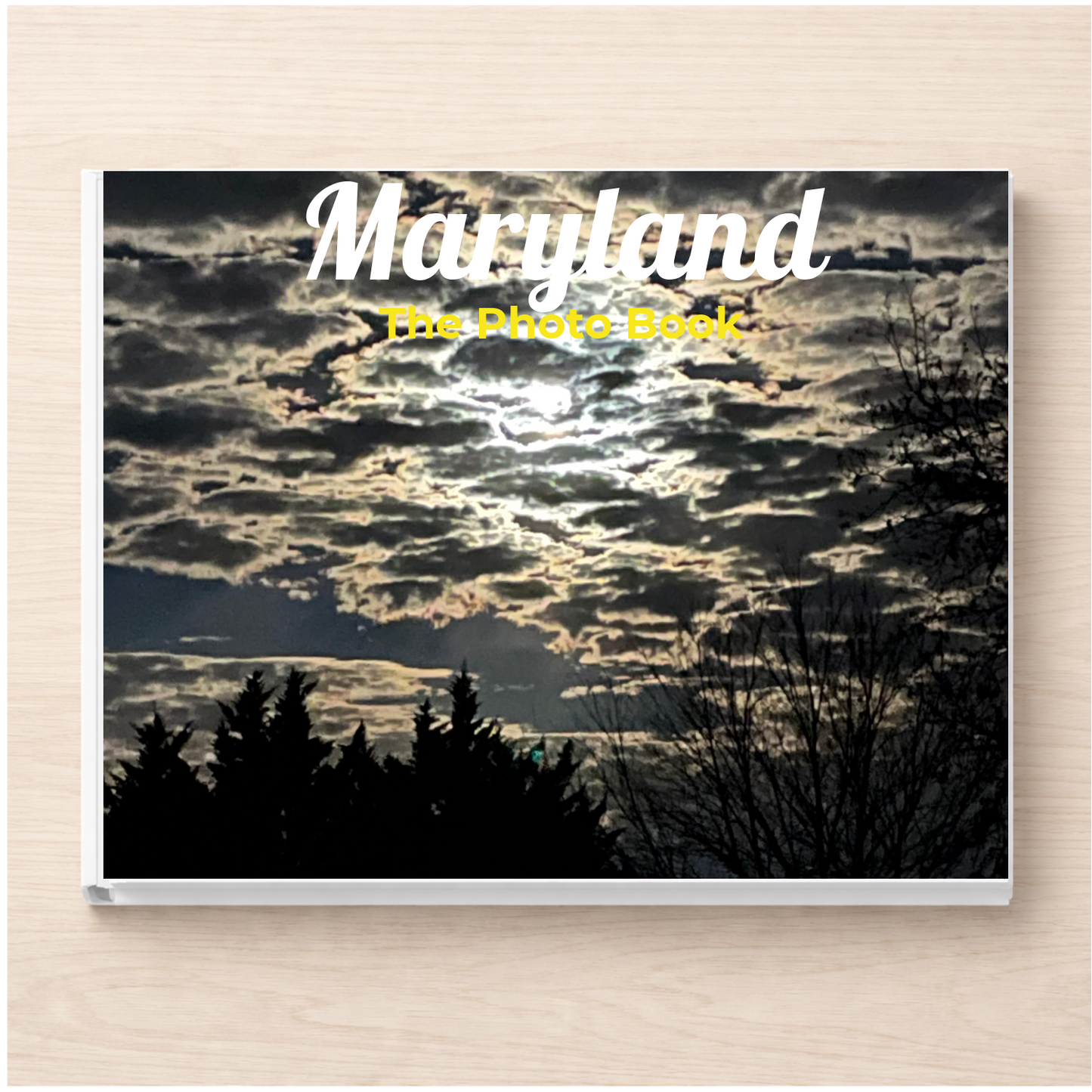 Maryland: The Photo Book