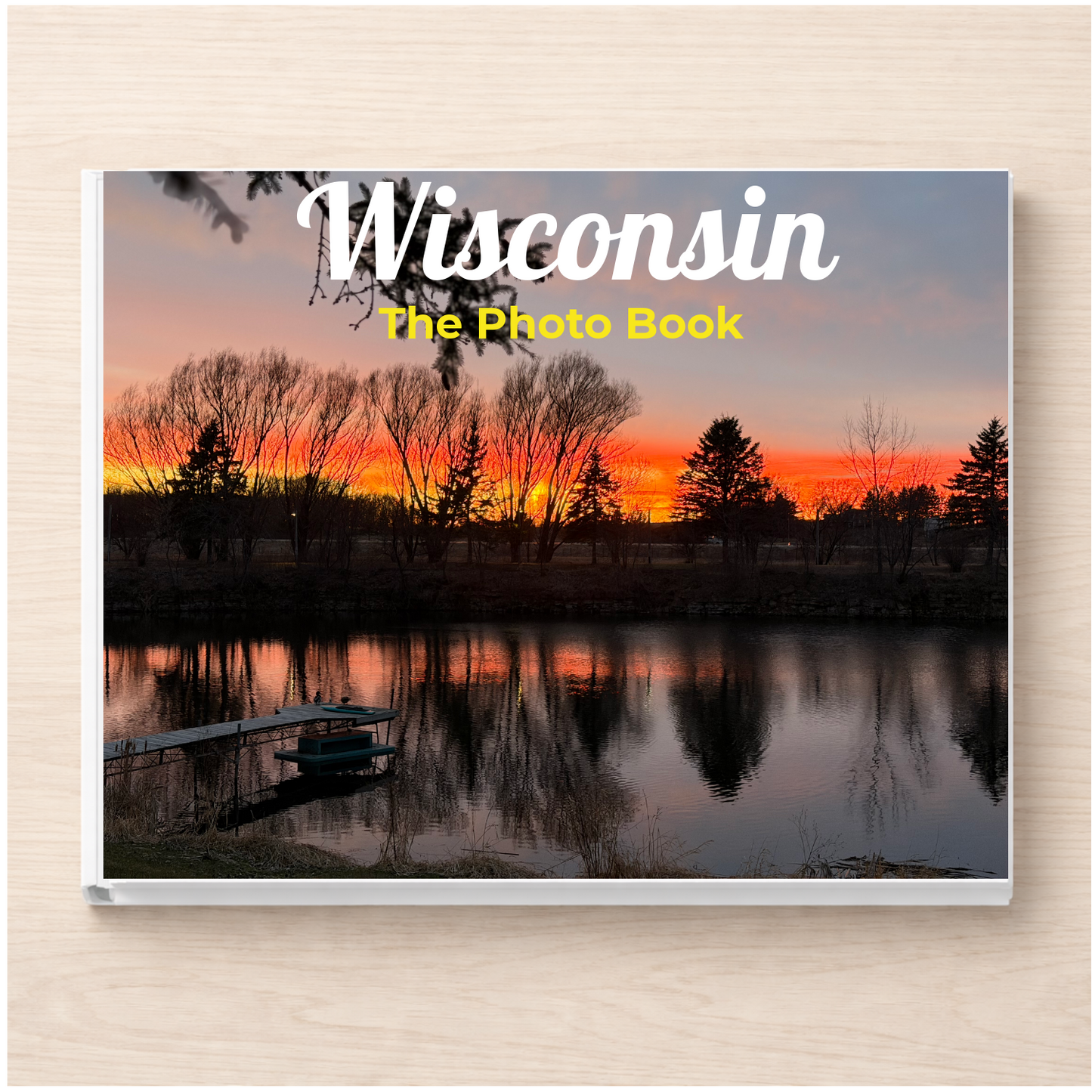 Wisconsin: The Photo Book