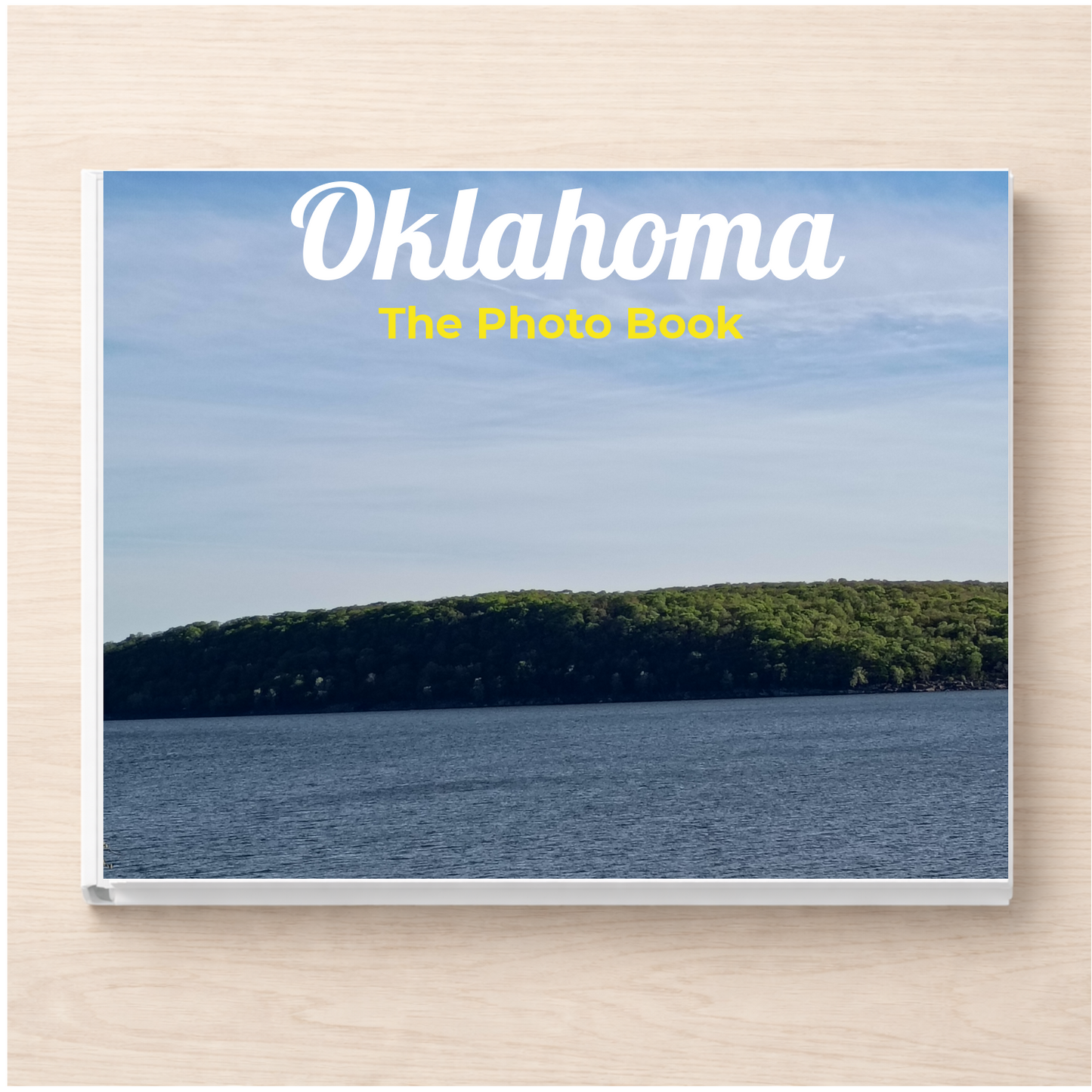Oklahoma: The Photo Book