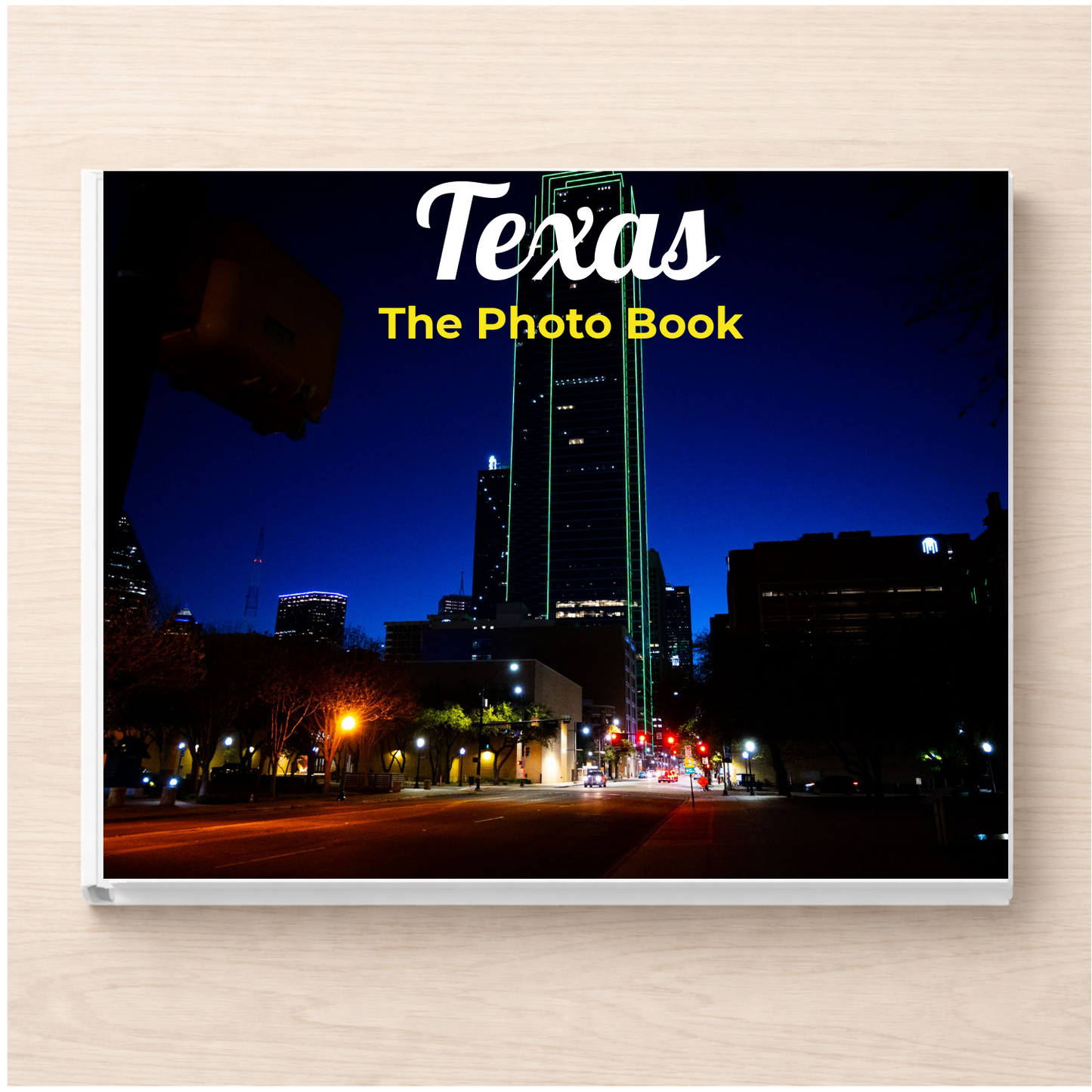 Texas: The Photo Book