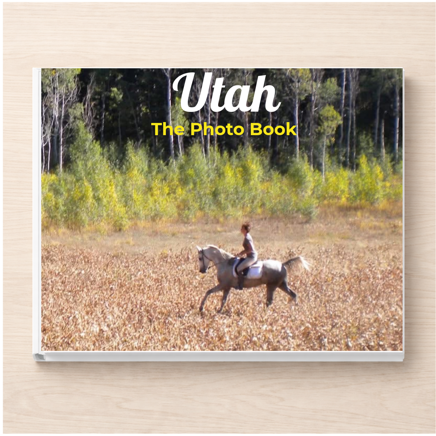 Utah: The Photo Book