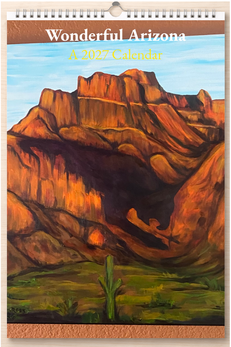 Wonderful Arizona: A 2027 Calendar