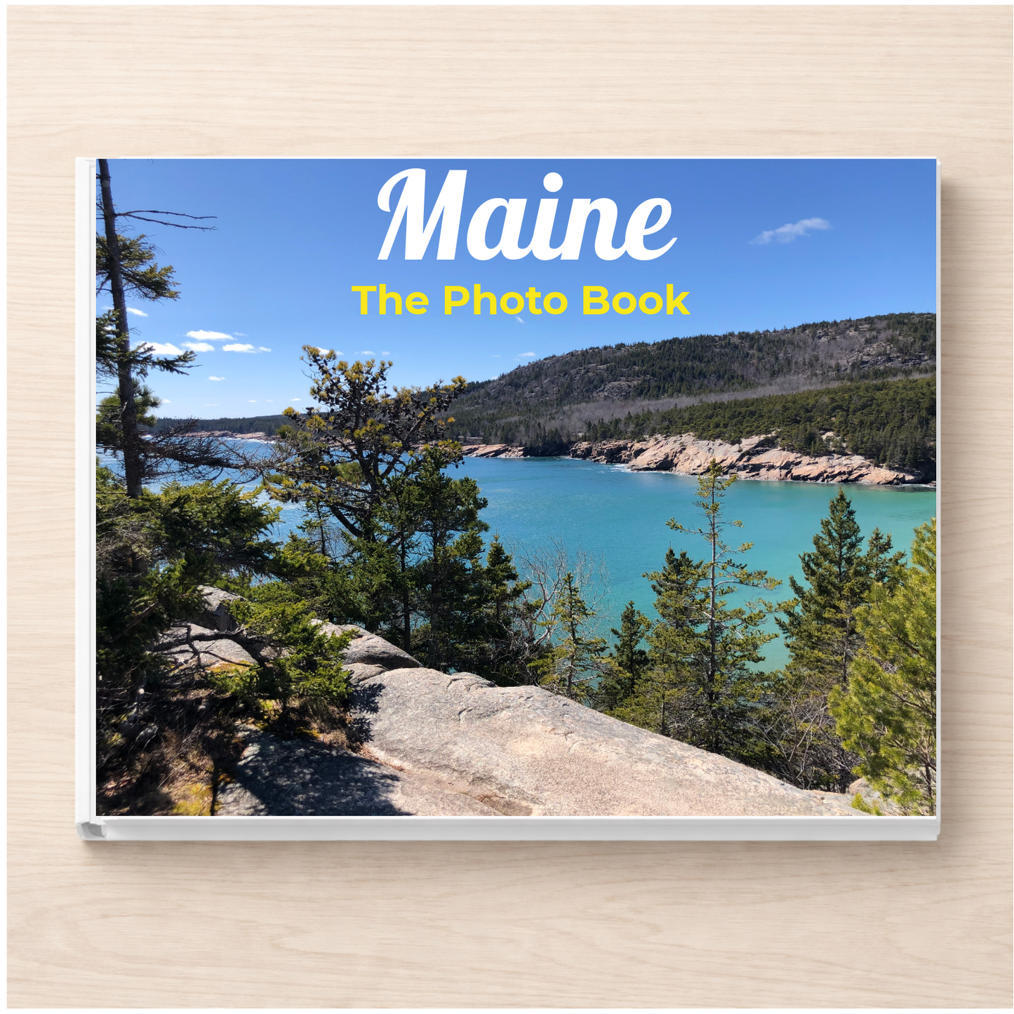 Maine: The Photo Book