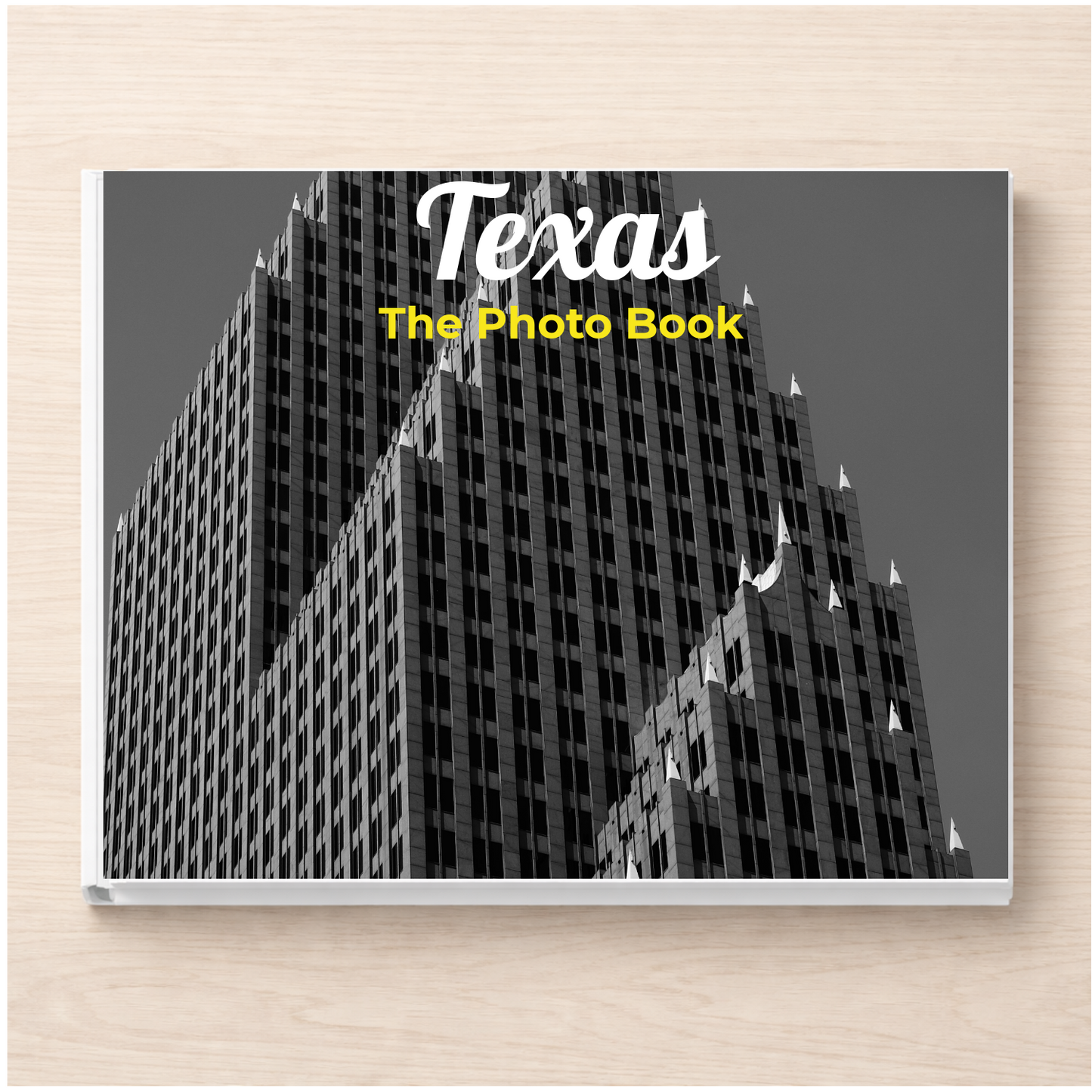 Texas: The Photo Book
