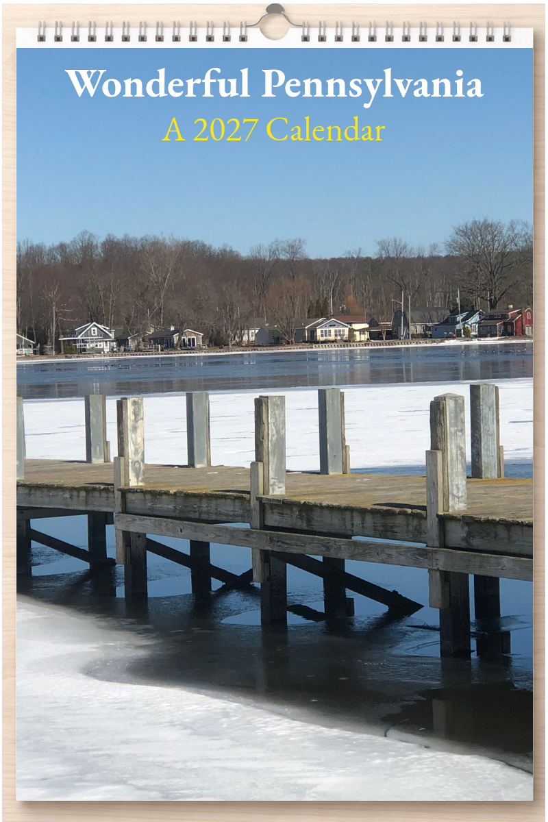 Wonderful Pennsylvania: A 2027 Calendar