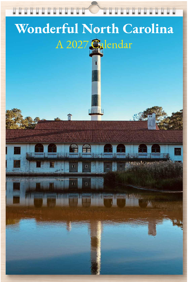 Wonderful North Carolina: A 2027 Calendar