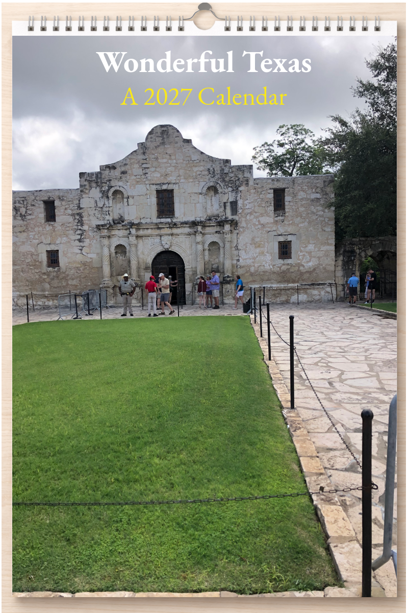 Wonderful Texas: A 2027 Calendar