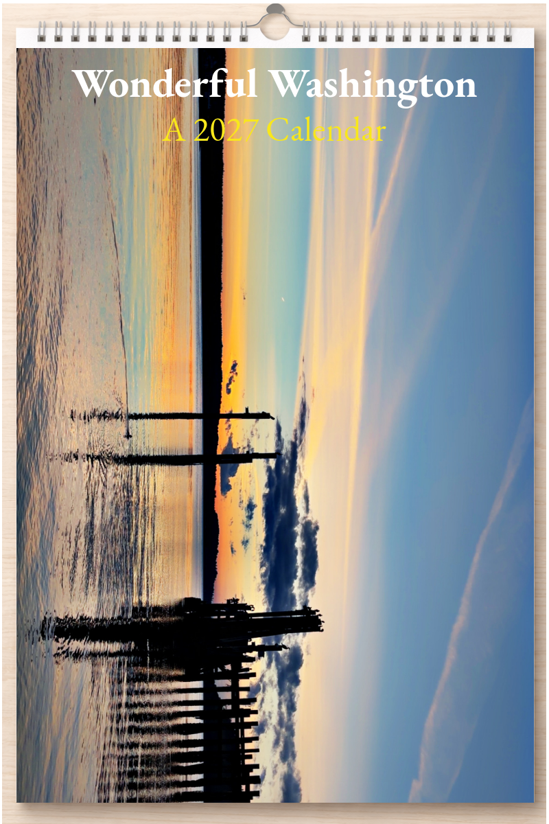 Wonderful Washington: A 2027 Calendar