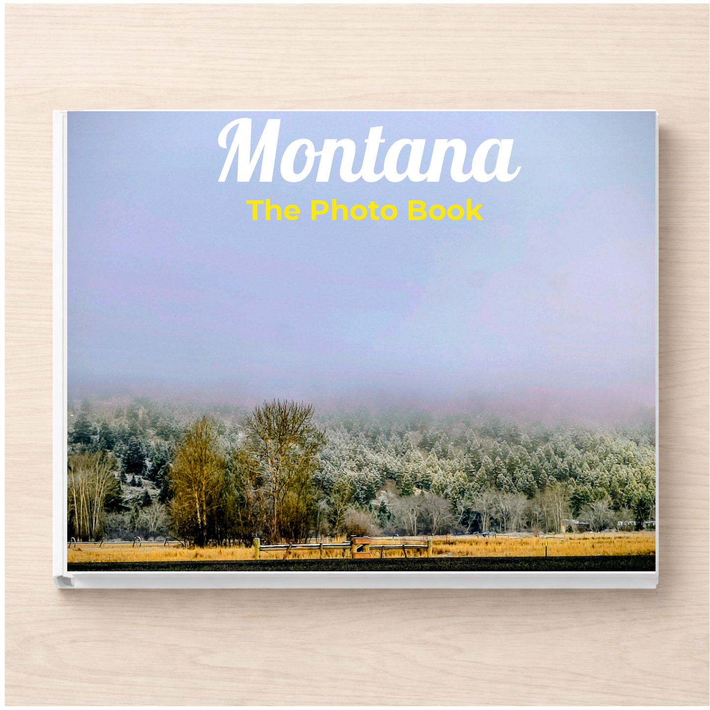 Montana: The Photo Book