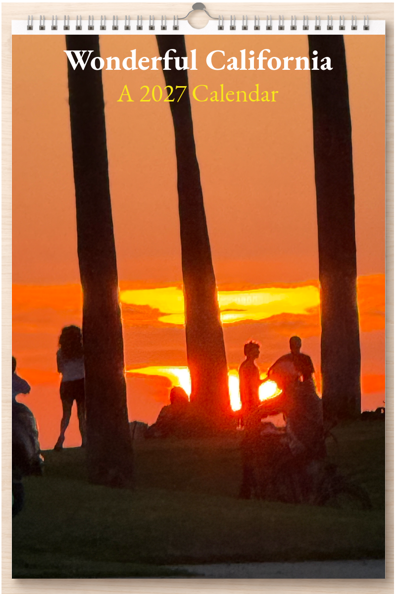 Wonderful California: A 2027 Calendar