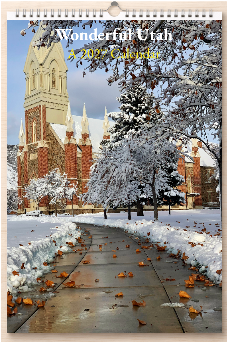 Wonderful Utah: A 2027 Calendar