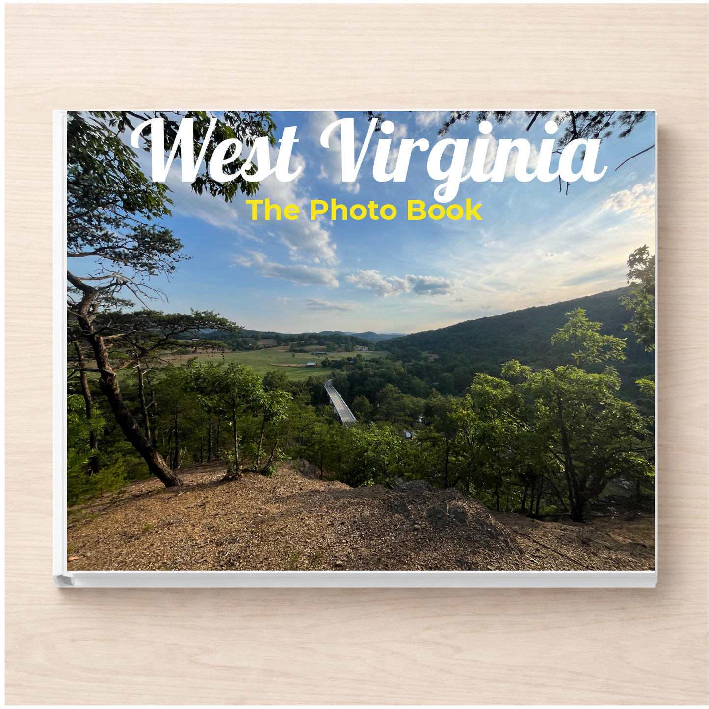 West Virginia: The Photo Book