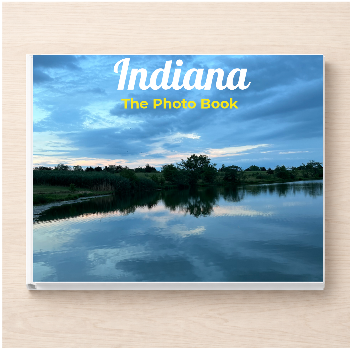 Indiana: The Photo Book