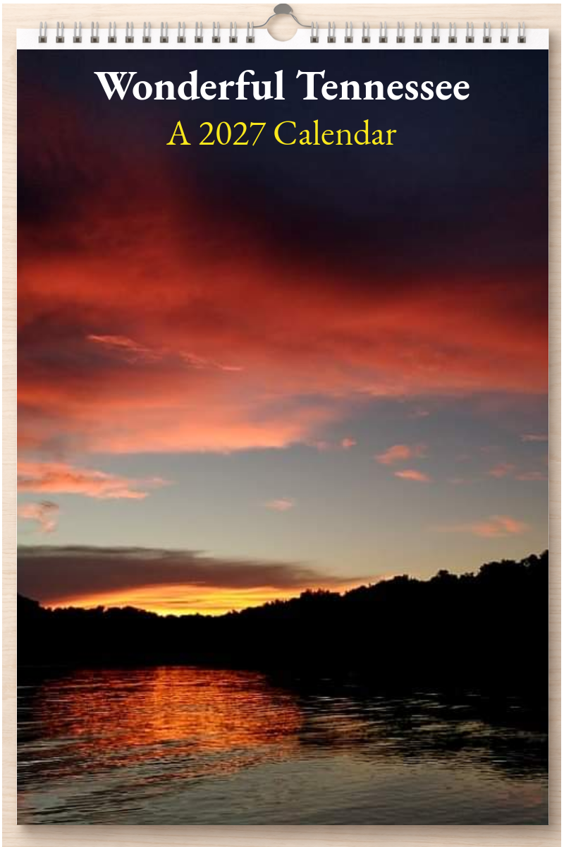 Wonderful Tennessee: A 2027 Calendar