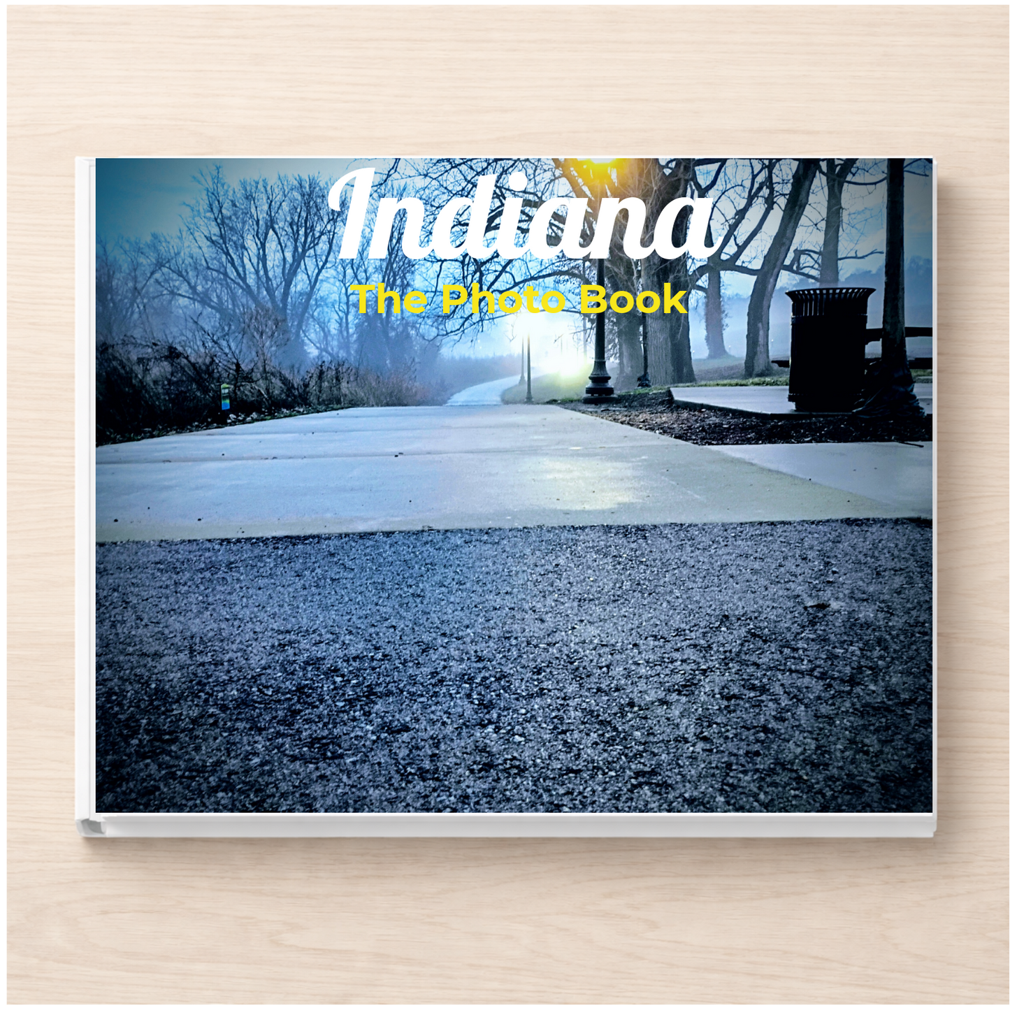 Indiana: The Photo Book
