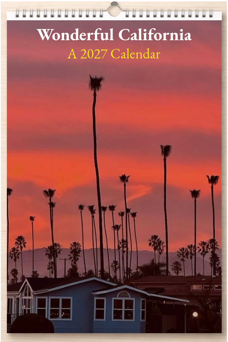 Wonderful California: A 2027 Calendar