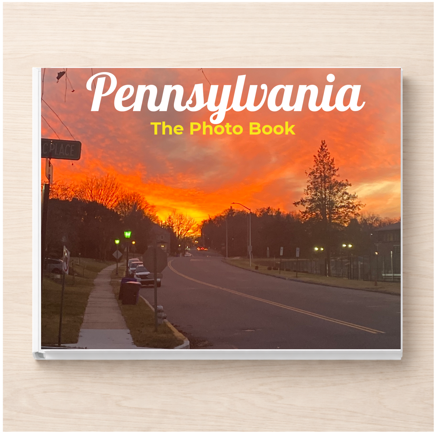 Pennsylvania: The Photo Book