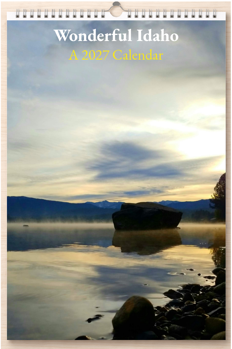 Wonderful Idaho: A 2027 Calendar
