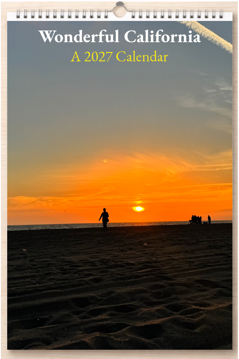 Wonderful California: A 2027 Calendar