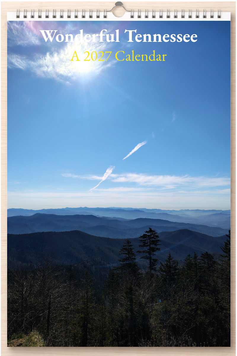 Wonderful Tennessee: A 2027 Calendar
