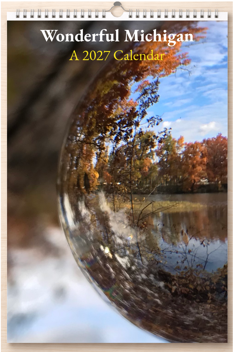Wonderful Michigan: A 2027 Calendar