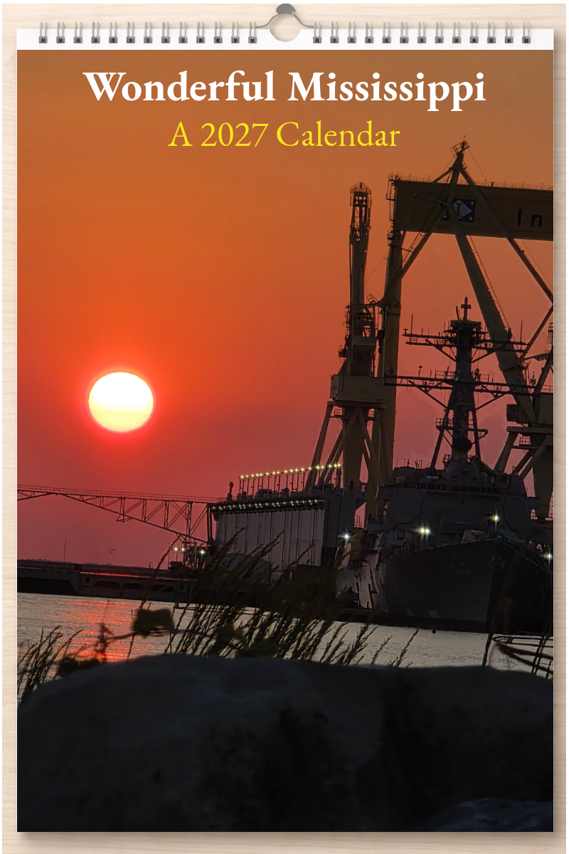 Wonderful Mississippi: A 2027 Calendar