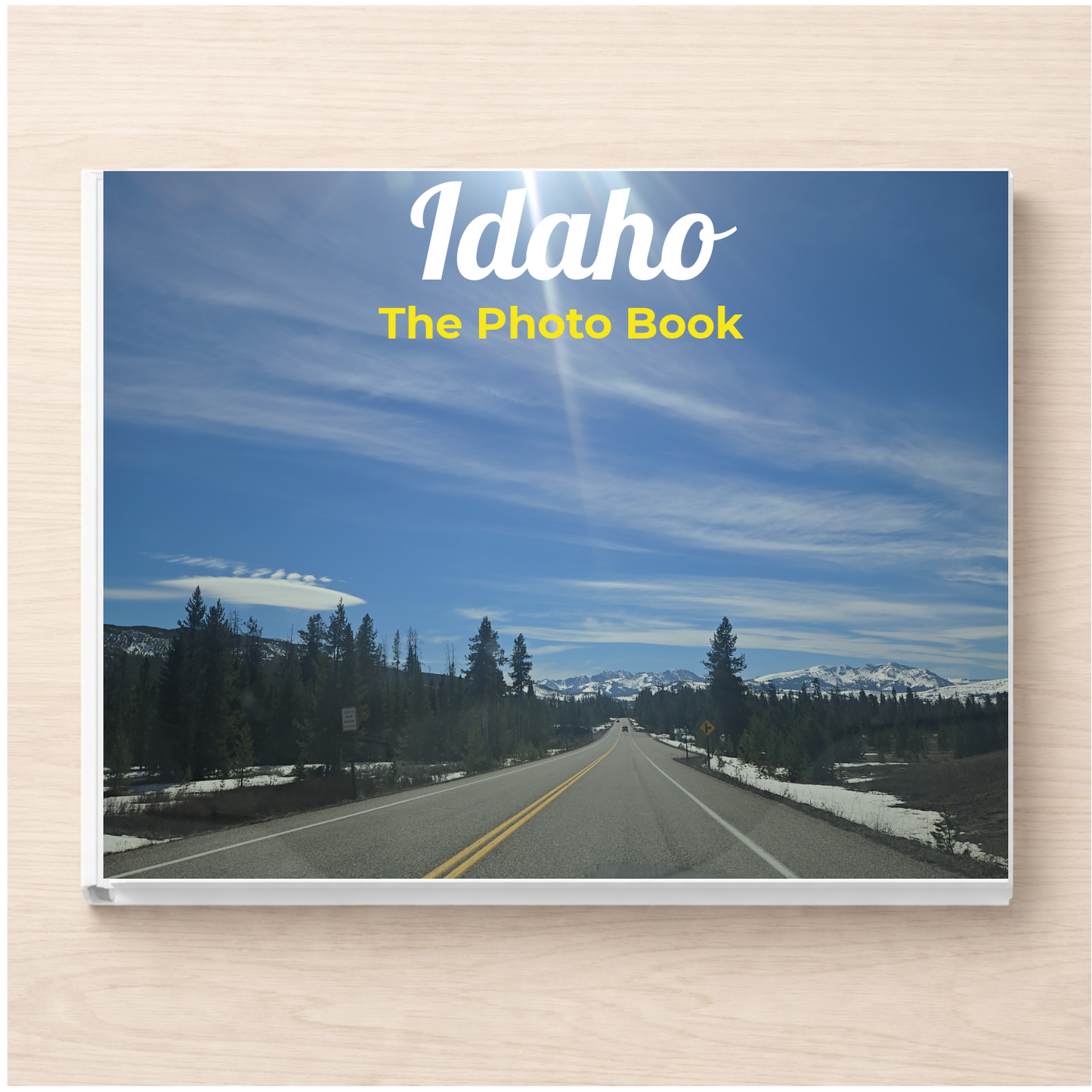 Idaho: The Photo Book