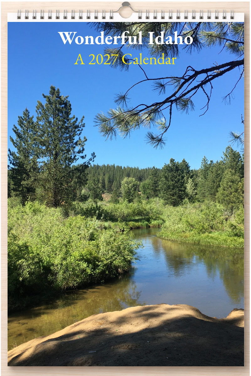 Wonderful Idaho: A 2027 Calendar