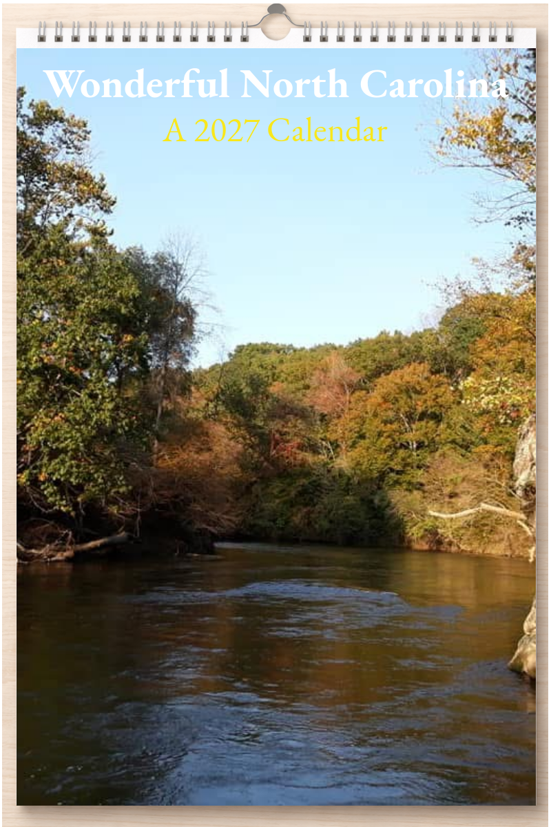 Wonderful North Carolina: A 2027 Calendar