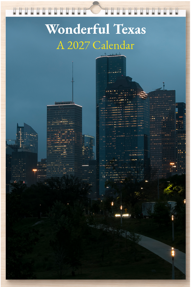 Wonderful Texas: A 2027 Calendar