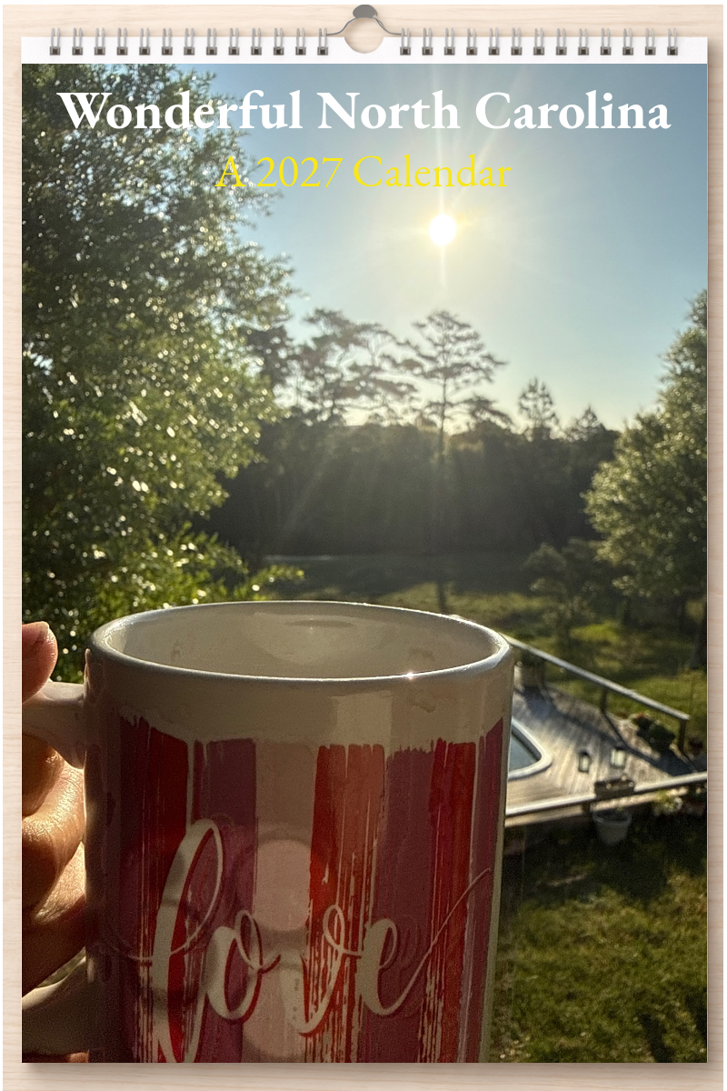 Wonderful North Carolina: A 2027 Calendar