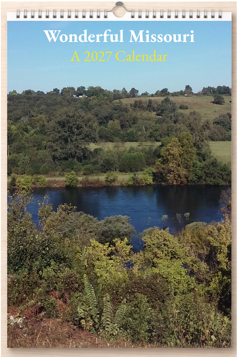 Wonderful Missouri: A 2027 Calendar
