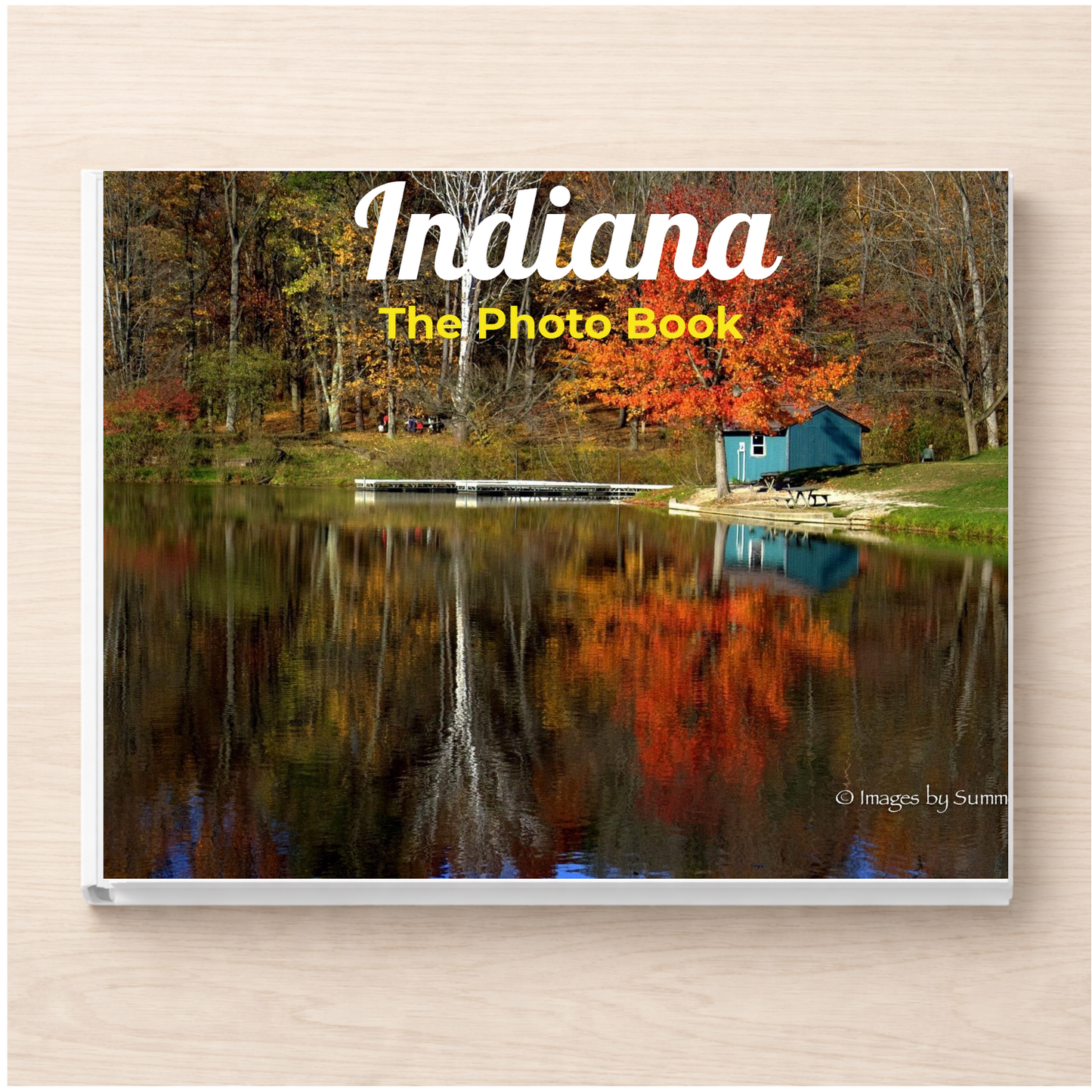 Indiana: The Photo Book