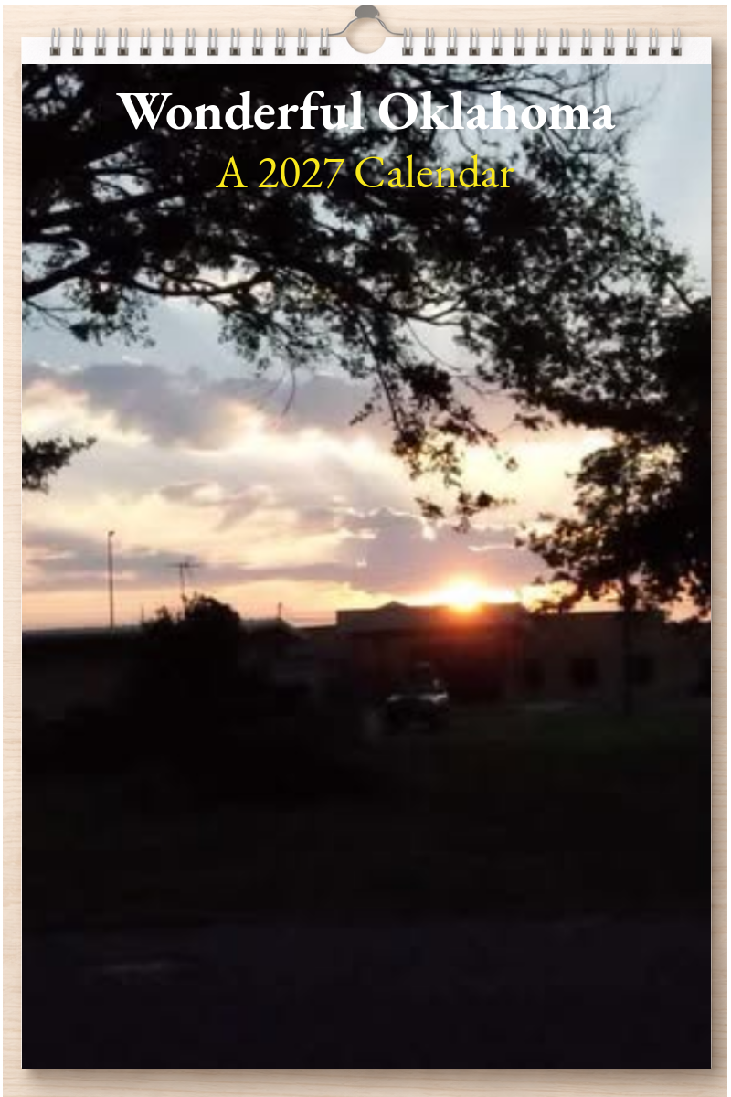 Wonderful Oklahoma: A 2027 Calendar