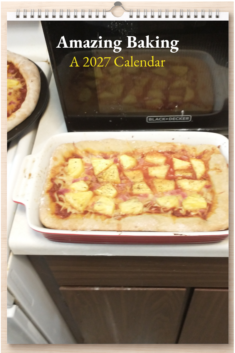 Amazing Baking: A 2027 Calendar