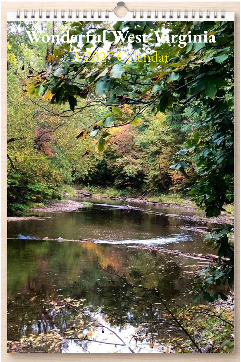 Wonderful West Virginia: A 2027 Calendar