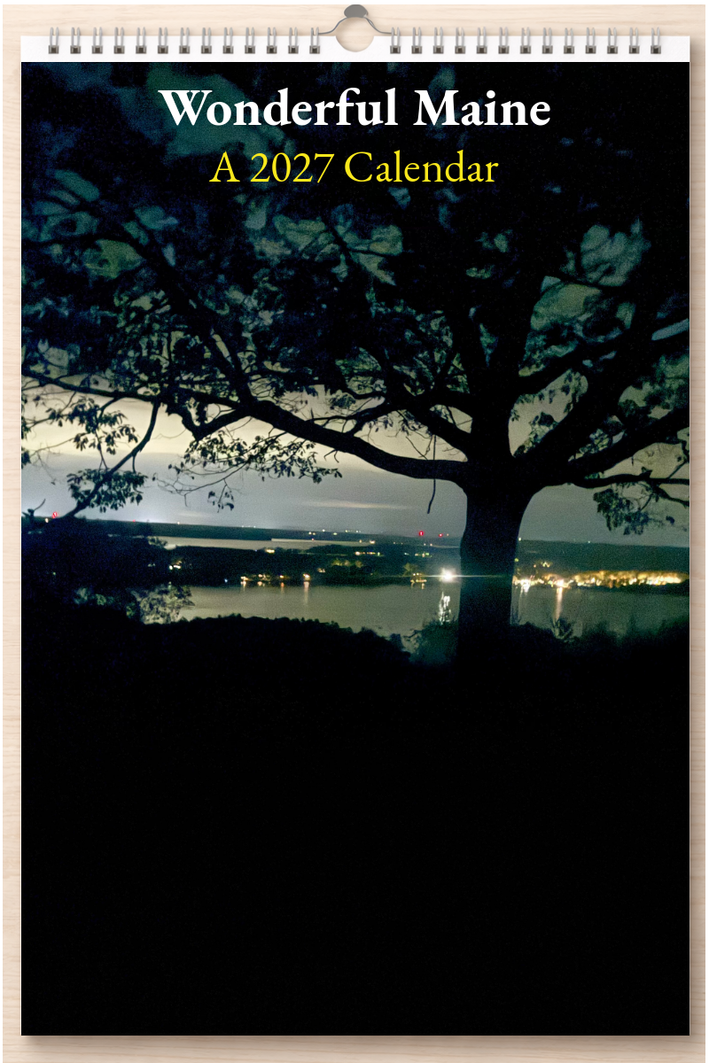 Wonderful Maine: A 2027 Calendar