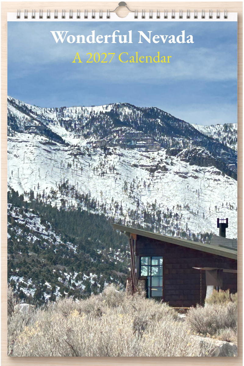Wonderful Nevada: A 2027 Calendar